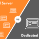 Bild Shared Server vs. Dedicated Server